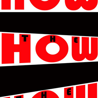 The How